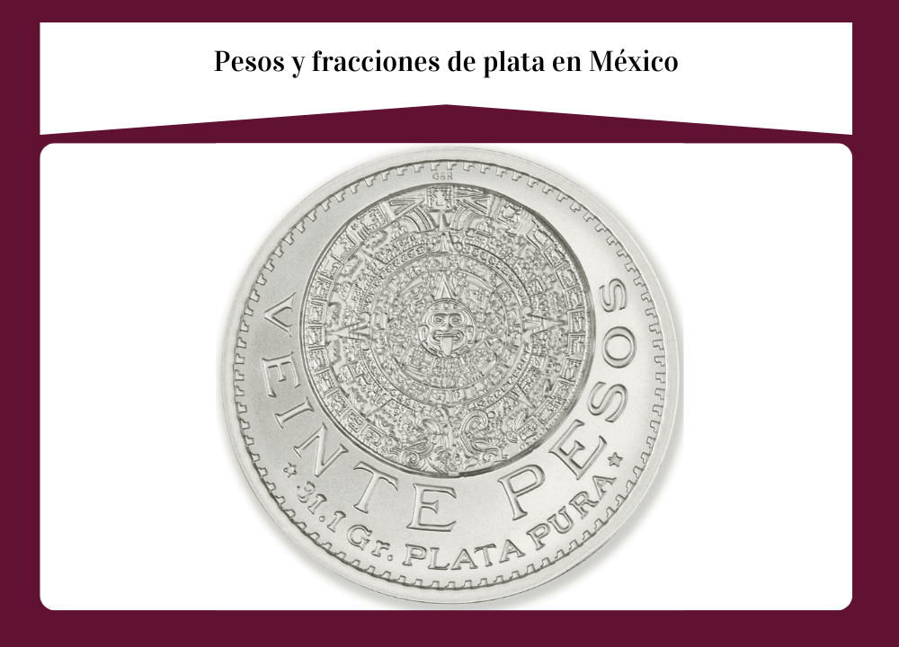 Pesos y fracciones de plata en México