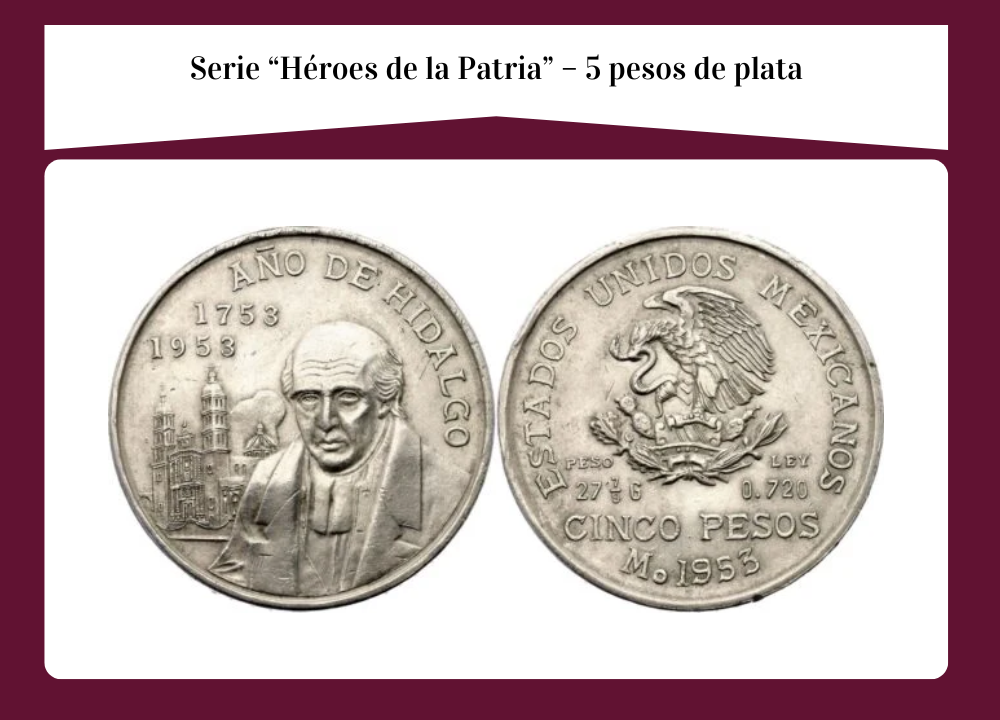 Serie “Héroes de la Patria” – 5 pesos de plata